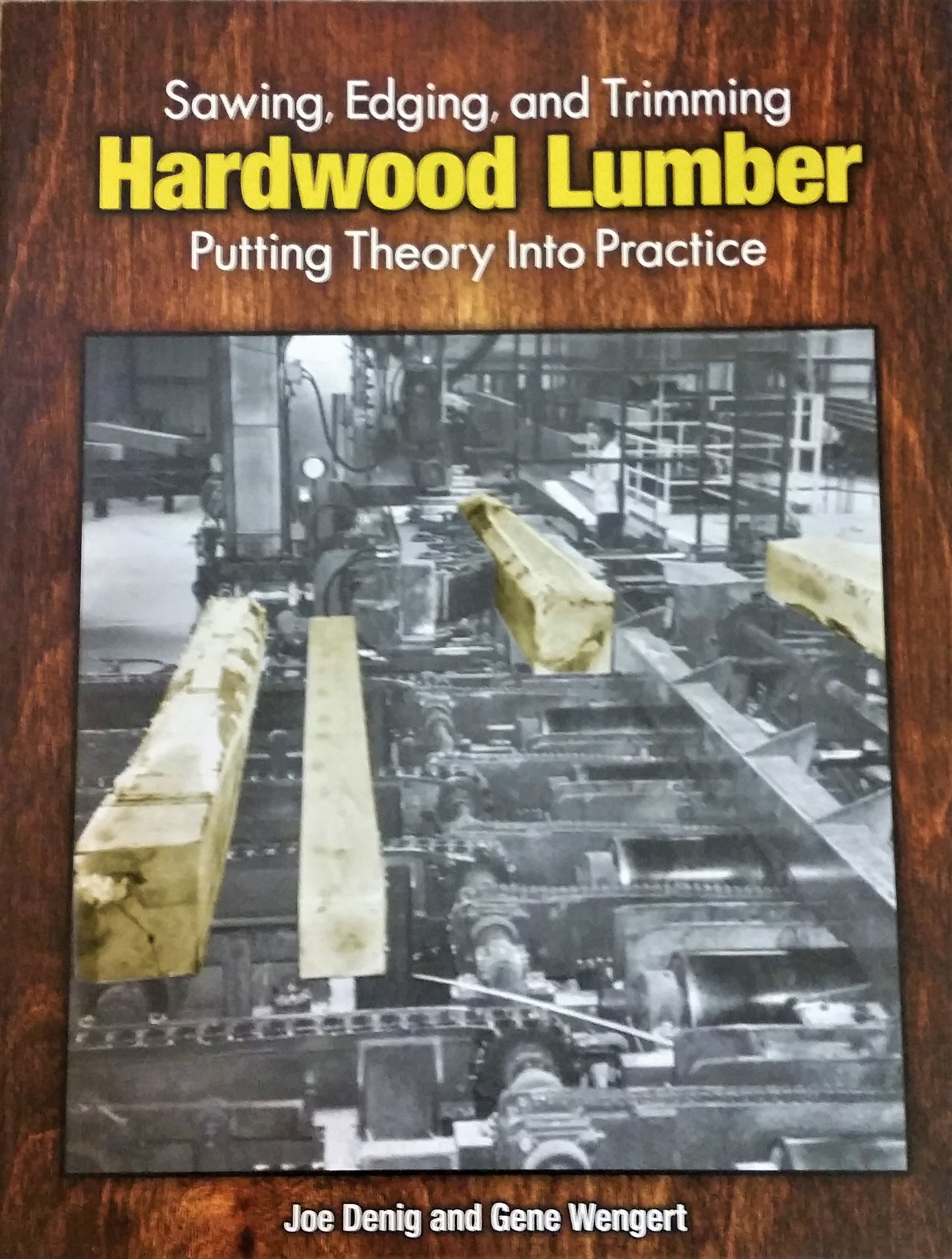 Sawing, Edging, & Trimming Hardwood Lumber